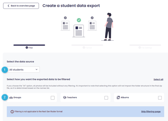 Choose export source,  apply filters if needed.
