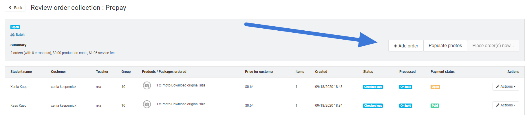Prepay order collection screen with two orders listed and an arrow pointing to the “Add order” button.